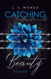 J. S. Wonda: CATCHING BEAUTY 2