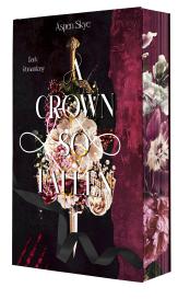 Aspen Skye: A Crown so fallen
