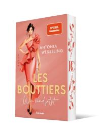 Antonia Wesseling: Les Bouttiers – Wir sind jetzt
