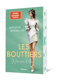 Antonia Wesseling: Les Bouttiers – Wir sind alles