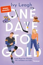 Ivy Leagh: One Date to Gold