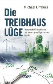 Michael Limburg: Die Treibhauslüge