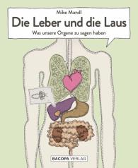 Bia Grabner, Mike Mandl: Die Leber und die Laus.