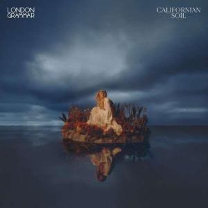 London Grammar: Californian Soil (CD Album) 