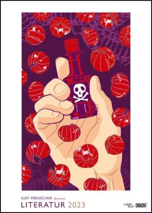 Kat Menschik: Kat Menschik illustriert Weltliteratur - Literarischer Posterkalender in Bildern 2023 