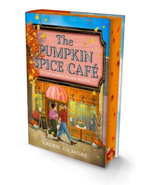 Laurie Gilmore: The Pumpkin Spice Café (Deluxe Edition) 