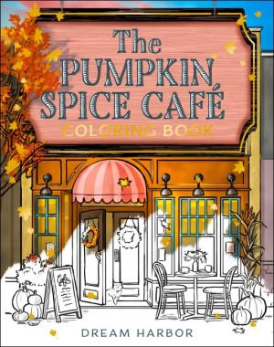 Laurie Gilmore: The Pumpkin Spice Café Coloring Book 