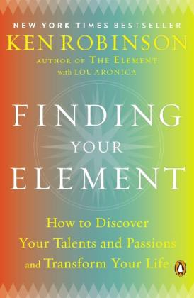 Ken Robinson: Finding Your Element 