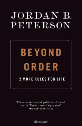 Jordan B. Peterson: Beyond Order 