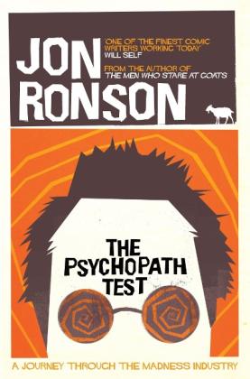 Jon Ronson: The Psychopath Test 