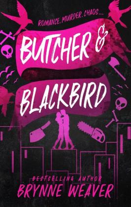 Brynne Weaver: Butcher and Blackbird 