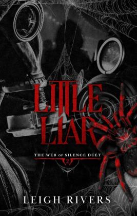 Leigh Rivers: Little Liar 