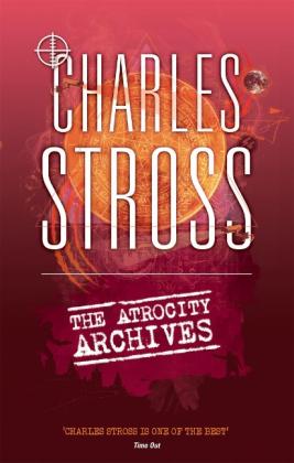 Charles Stross: The Atrocity Archives 