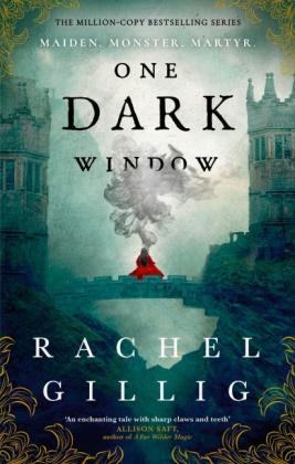 Rachel Gillig: One Dark Window 