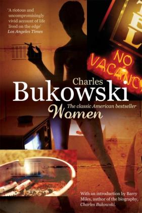 Charles Bukowski: Women 