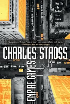 Charles Stross: Empire Games 