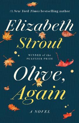 Elizabeth Strout: Olive, Again 