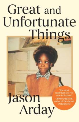 Jason Arday: Great and Unfortunate Things 