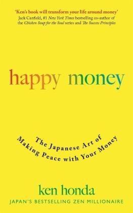 Ken Honda: Happy Money 