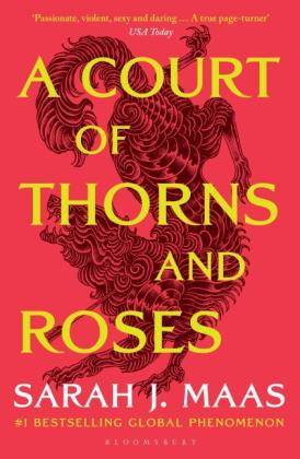 Sarah J. Maas: A Court of Thorns and Roses 