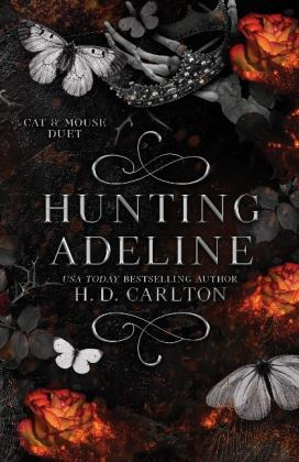 H. D. Carlton: Hunting Adeline 