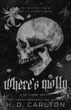 H. D. Carlton: Where's Molly 