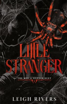 Leigh Rivers: Little Stranger 