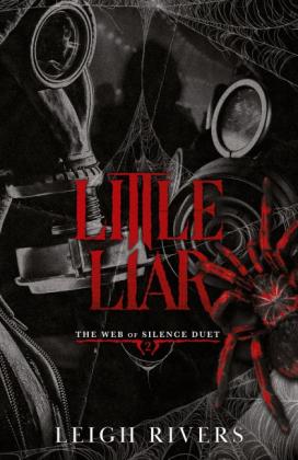 Leigh Rivers: Little Liar 