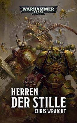 Chris Wraight: Warhammer 40.000 - Herren der Stille 