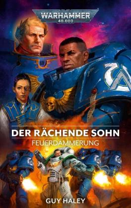 Guy Haley: Warhammer 40.000 - Der rächende Sohn 