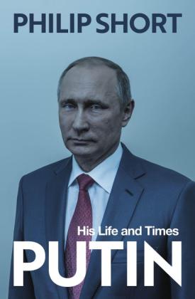 Philip Short: Putin 