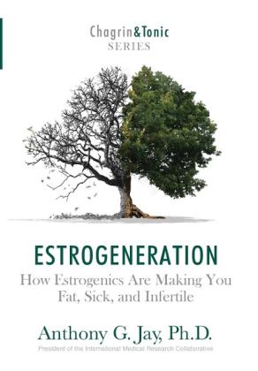 Anthony G. Jay: Estrogeneration 
