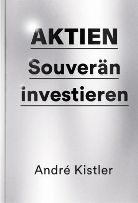 André Kistler: Aktien 