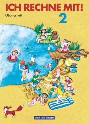 Klaus-Peter Käding, Friedhelm Käpnick, Dieter Schmidt, Hans-Günter Senftleben: Ich rechne mit! Klasse 2. Übungsheft. Östliche Bundesländer (Nord / Süd). Neubearbeitung 