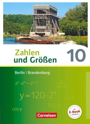 Udo Wennekers, Ines Knospe, Martina Verhoeven: Zahlen und Größen - Berlin und Brandenburg - 10. Schuljahr 