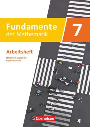 Fundamente der Mathematik - Nordrhein-Westfalen ab 2019 - 7. Schuljahr 