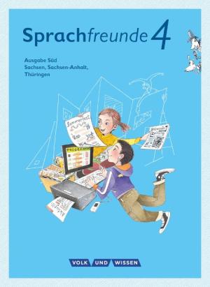 Katharina Förster, Solveig Haugwitz, Kathrin Knutas, Karin Kühne, Peter Sonnenburg: Sprachfreunde - Sprechen - Schreiben - Spielen - Ausgabe Süd (Sachsen, Sachsen-Anhalt, Thüringen) - Neubearbeitung 2015 - 4. Schuljahr 