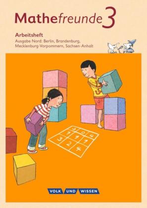 Edmund Wallis, Jana Elsner, Ursula Kluge, Isabel Miedtke, Birgit Schlabitz: Mathefreunde - Ausgabe Nord 2015 - 3. Schuljahr 
