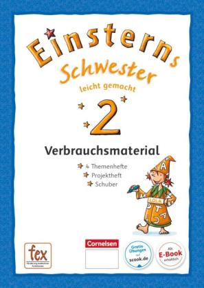 Roland Bauer, Jutta Maurach, Daniela Dreier-Kuzuhara, Susanne Famulla, Katrin Pfeifer, Annette Schumpp, Alexandra Schwaighofer: Einsterns Schwester - Sprache und Lesen - Ausgabe 2015 - 2. Schuljahr 