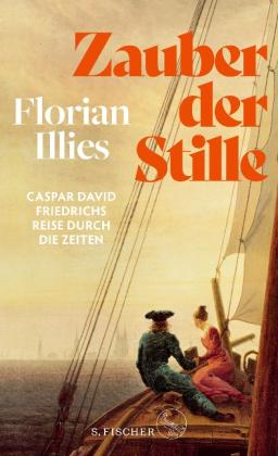 Florian Illies: Zauber der Stille 