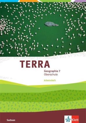 TERRA Geographie 7. Ausgabe Sachsen Oberschule 