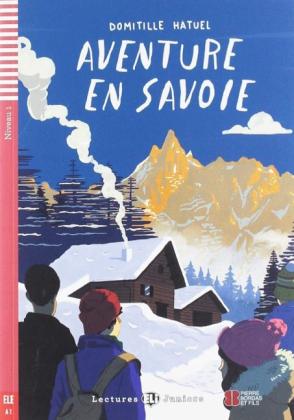 Domitille Hatuel: Aventure en Savoie 