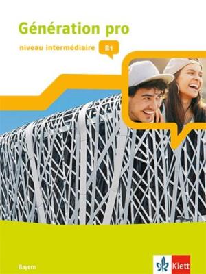 Génération pro - niveau intermédiaire B1 