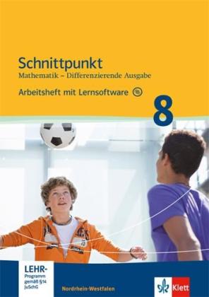 Schnittpunkt Mathematik - Differenzierende Ausgabe für Nordrhein-Westfalen. Arbeitsheft mit Lösungsheft und Lernsoftware Mittleres Niveau 8. Schuljahr 