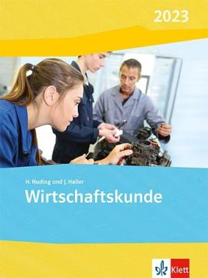 Wirtschaftskunde. Schulbuch. Ausgabe 2023 