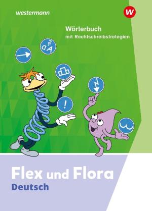 Nadine Pistor, Elke Schnepf-Rimsa: Flex und Flora - Ausgabe 2021 