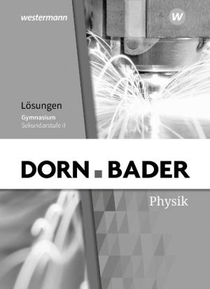 Dorn / Bader Physik SII - Ausgabe 2020 Baden-Württemberg 