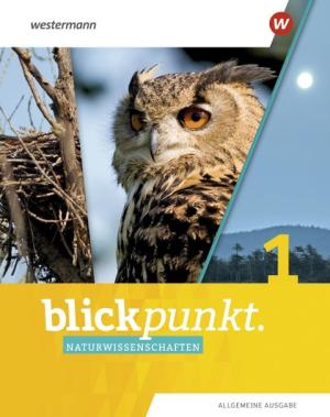 Blickpunkt Naturwissenschaften - Allgemeine Ausgabe 2019 