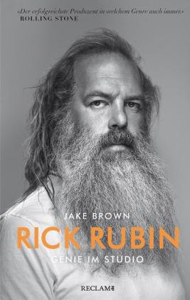 Jake Brown, Holger Hanowell: Rick Rubin 