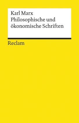 Peggy H. Breitenstein, Johannes Rohbeck, Karl Marx: Philosophische und ökonomische Schriften 